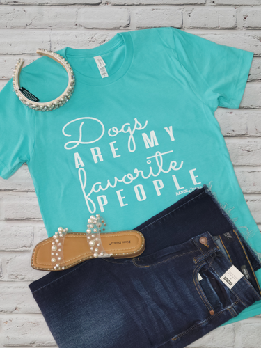 Dogs are my Favorite People