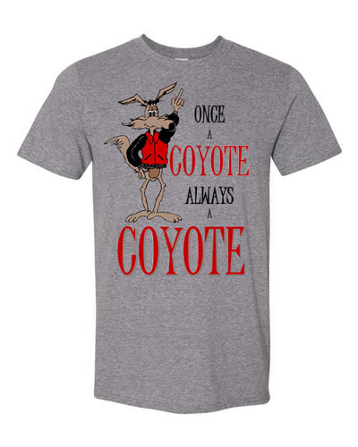 Old High - Once a Coyote Always a Coyote