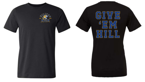 2025 Legacy - Hilltop High Give Em Hill