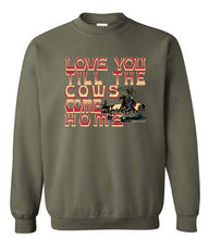 2026 Love You Til the Cows Come Home