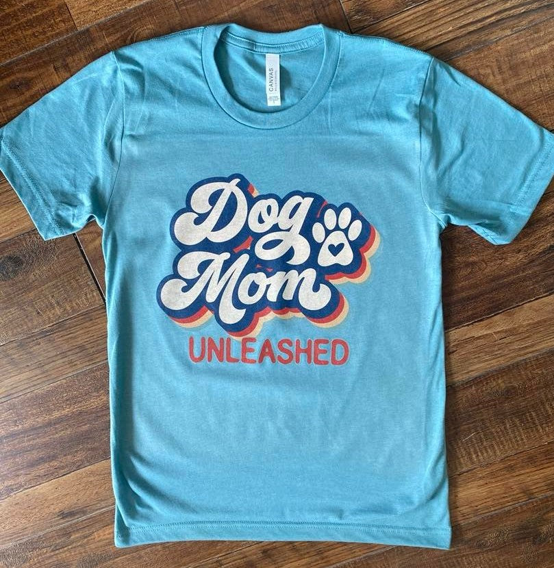 Dog Mom Unleashed