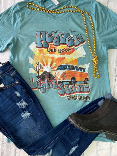 Heaven Let Your Light Shine Down