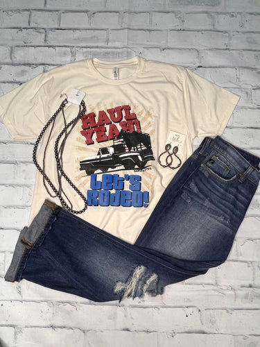 Haul Yeah Let's Rodeo